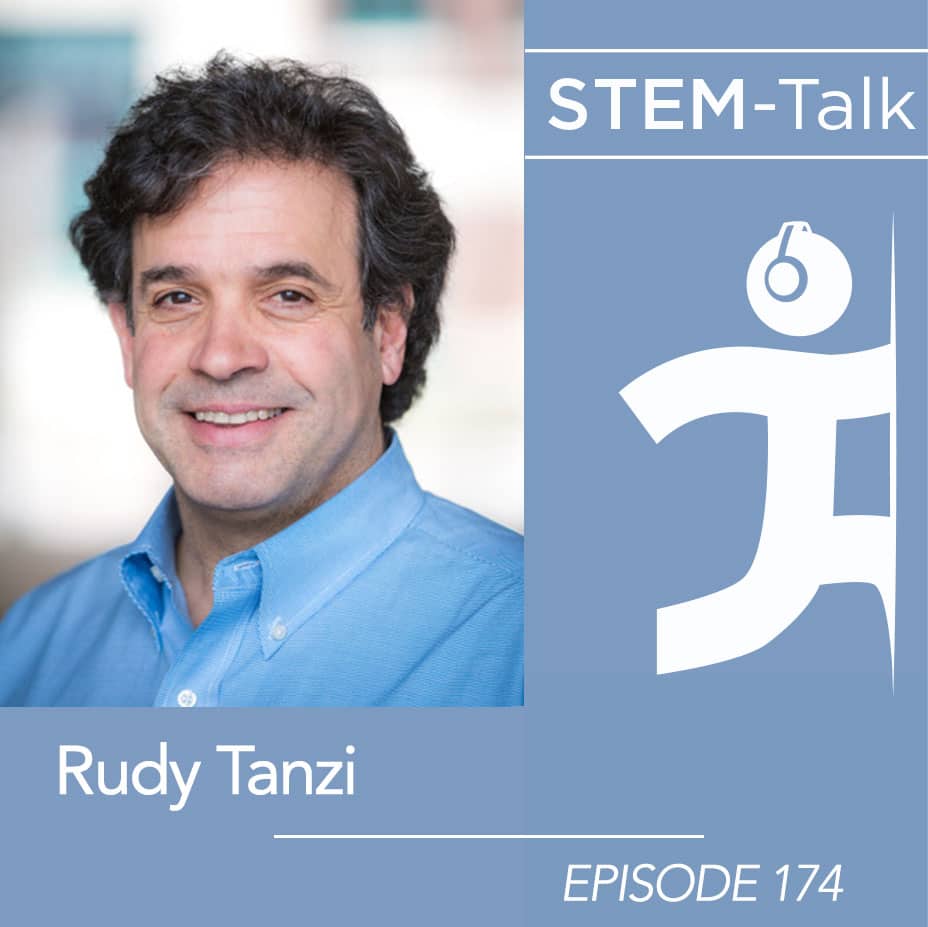 Episode 174: Rudy Tanzi talks about genetics, aging and the hallmarks of Alzheimer’s - podcast episode cover